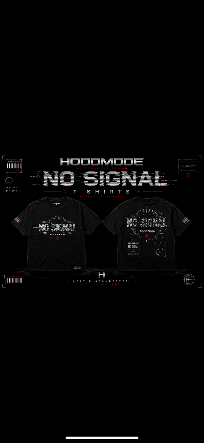 HOODMODE “No Signal” Tees